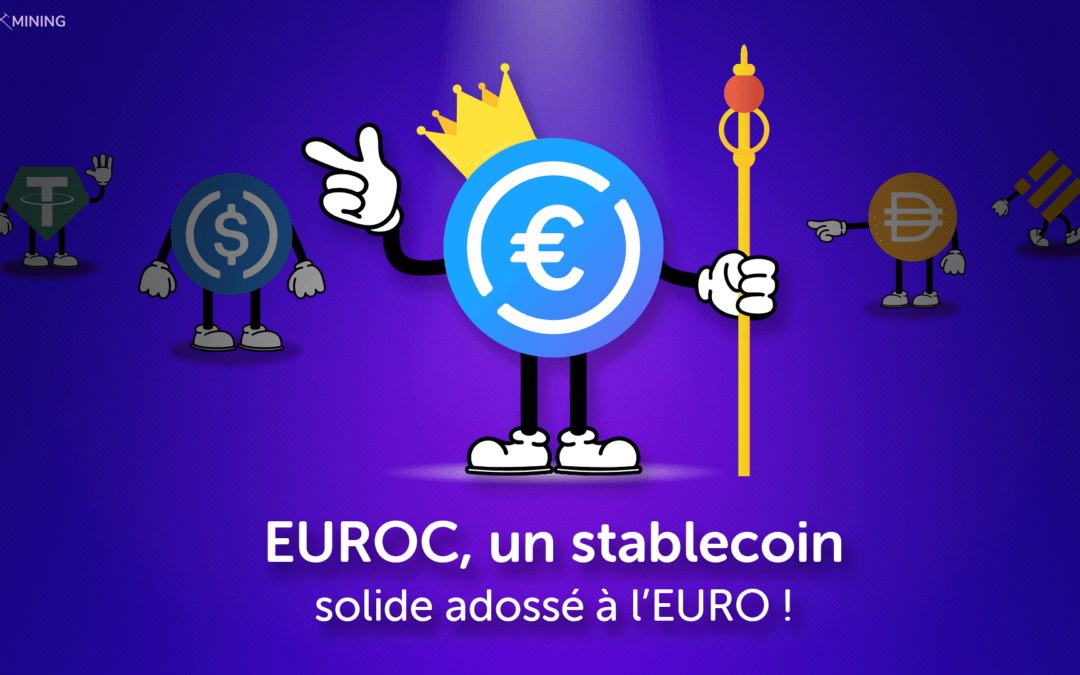 Circle lance l’EUROC, un stablecoin solide adossé à l’Euro