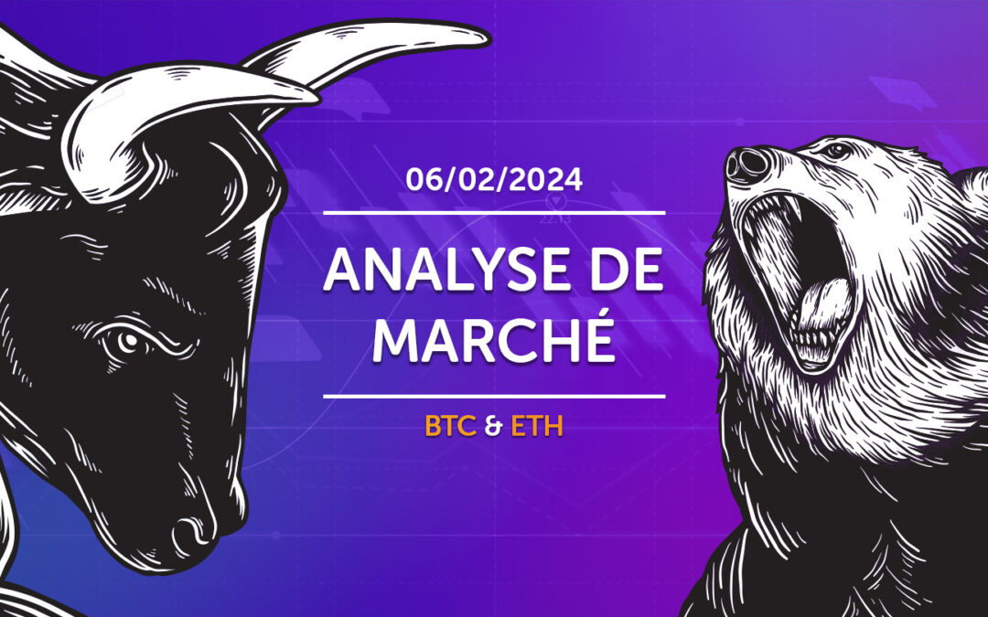 Analyse de marché : 06/02/2024